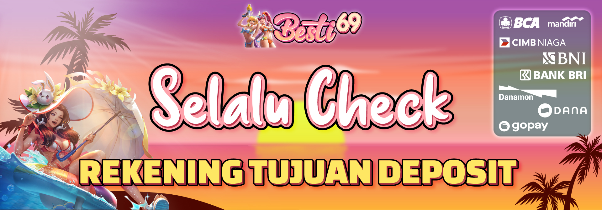 CHECK TUJUAN DEPOSIT BESTI69